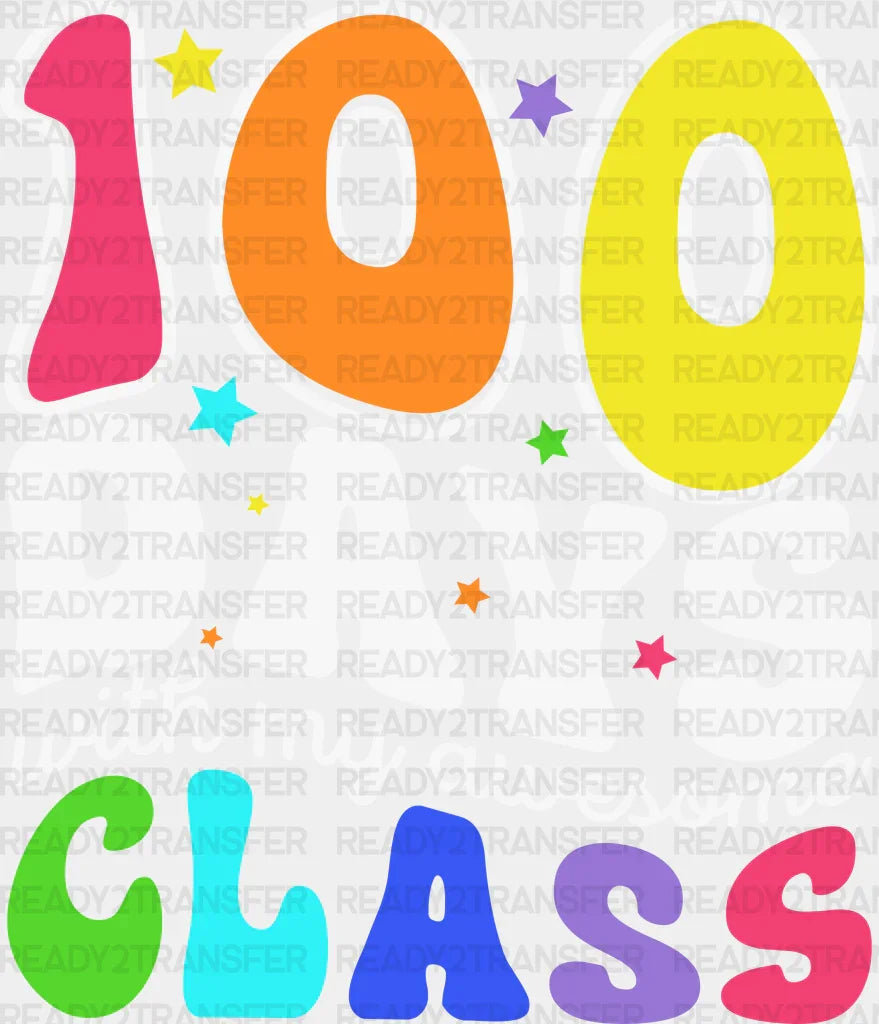 100 Days With My Awesome Class Dtf Transfer