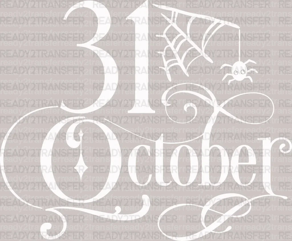 31 OCTOBER DTF Transfer - ready2transfer