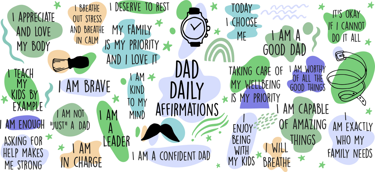 Daily Dad Affirmations - Dad Cup Wrap UV Sticker Permanent UV DTF Decal