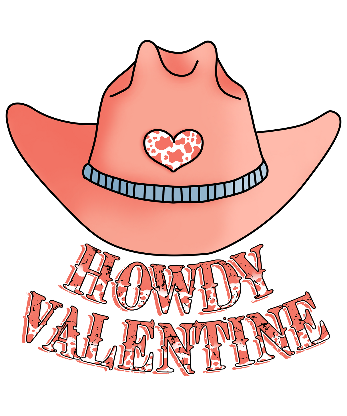 HOWDY VALENTINE EDITION DTF Transfer ready2transfer