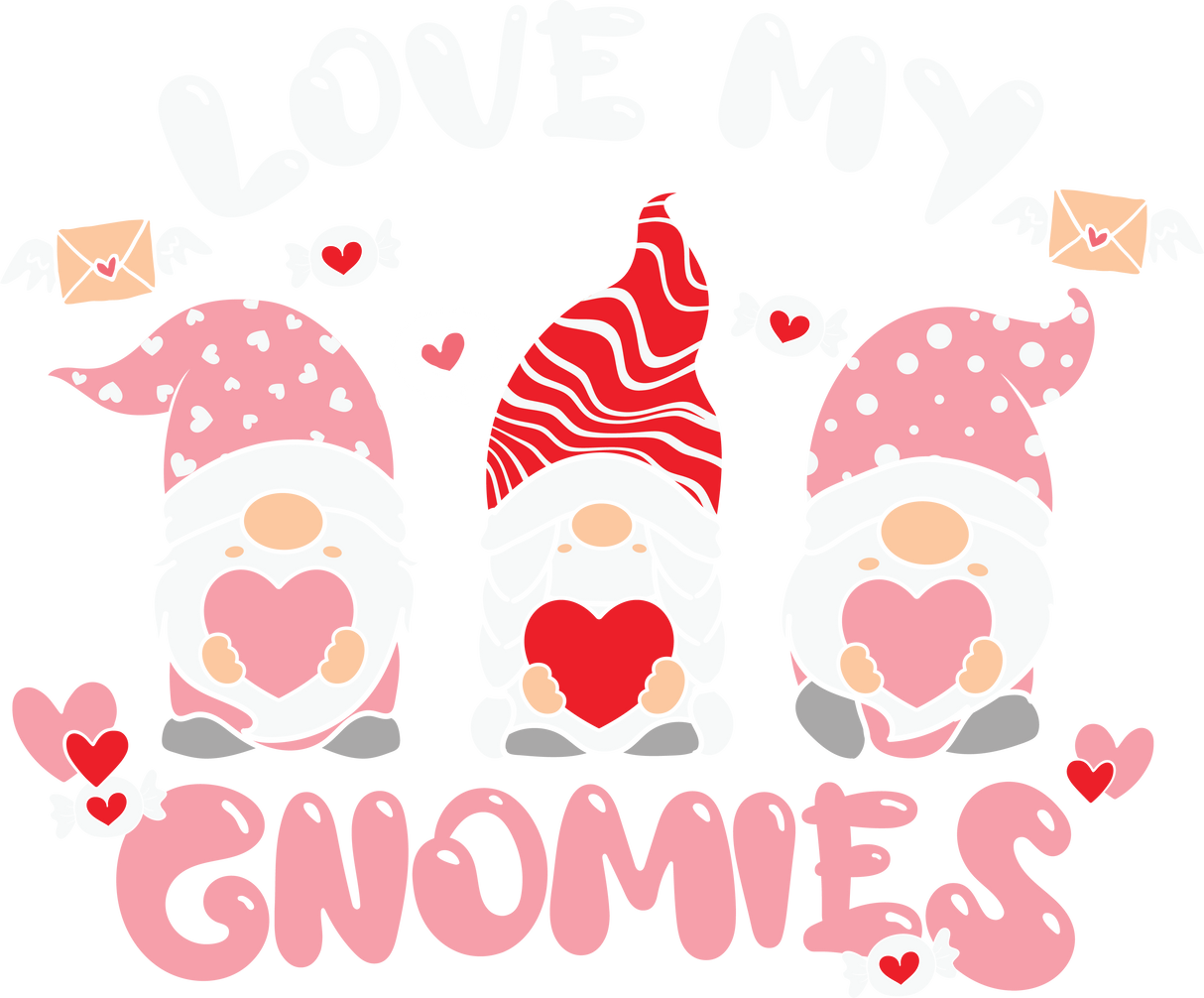 LOVE MY GNOMIES DTF Transfer ready2transfer