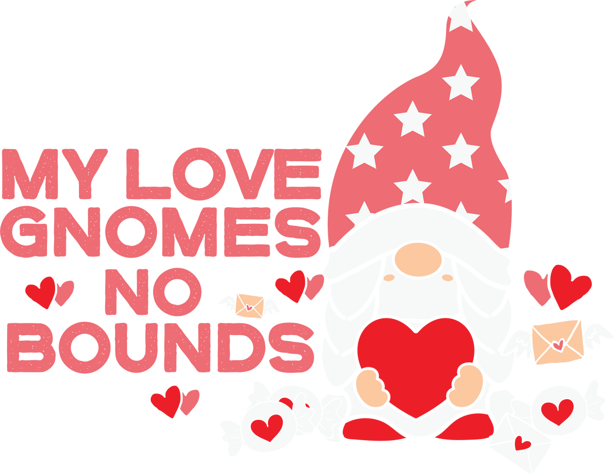 MY LOVE GNOMES NO BOUNDS DTF Transfer ready2transfer