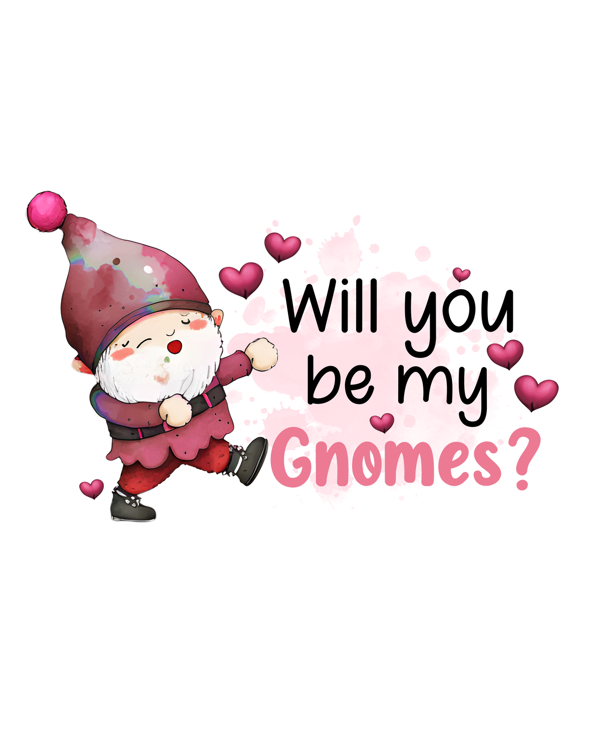 WILL YOU BE MY GNOMES DTF Transfer ready2transfer
