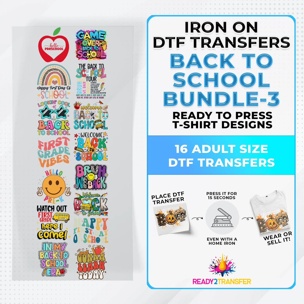Back To School Bundle Iron on DTF Transfer Bundle 3 - 16 Best Seller Ready To Press T-shirt Designs