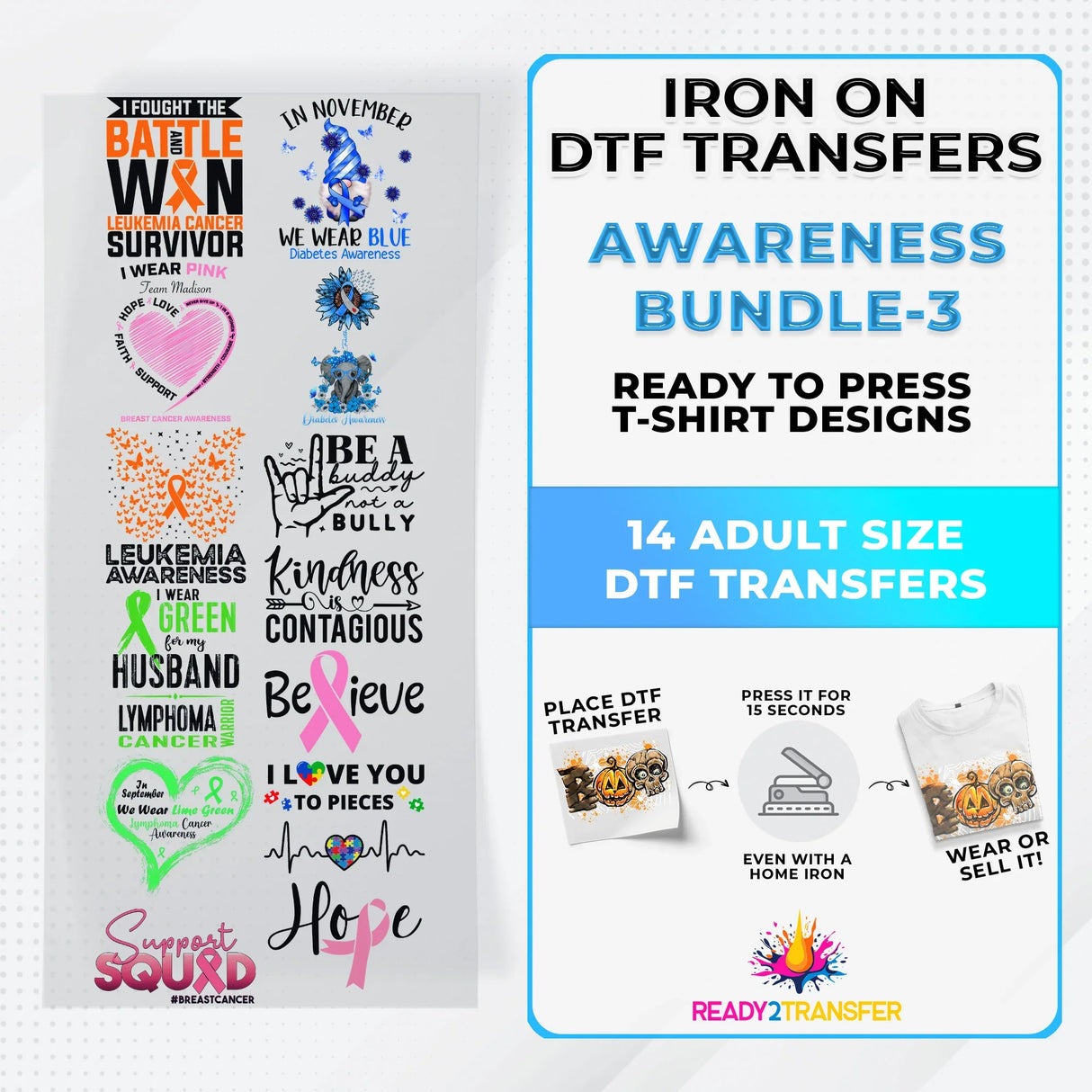 Awareness Month Iron on DTF Transfer Bundle 3 - 14 Best Seller Ready To Press T-shirt Designs