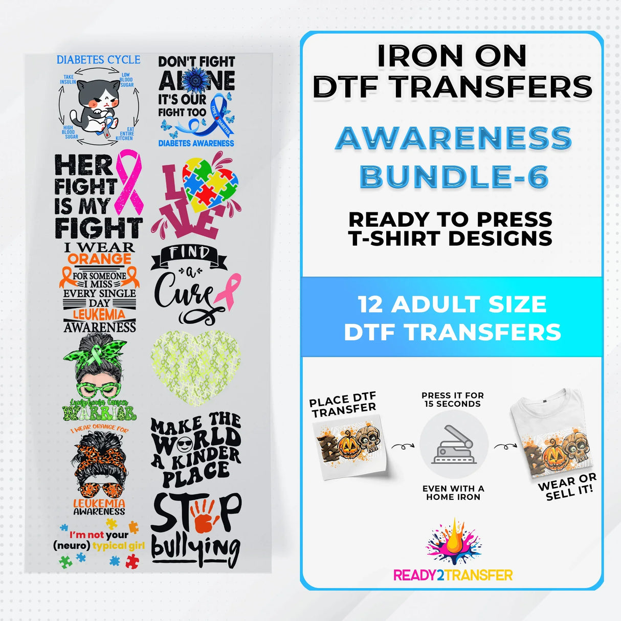 Awareness Month Iron on DTF Transfer Bundle 6 - 12 Best Seller Ready To Press T-shirt Designs