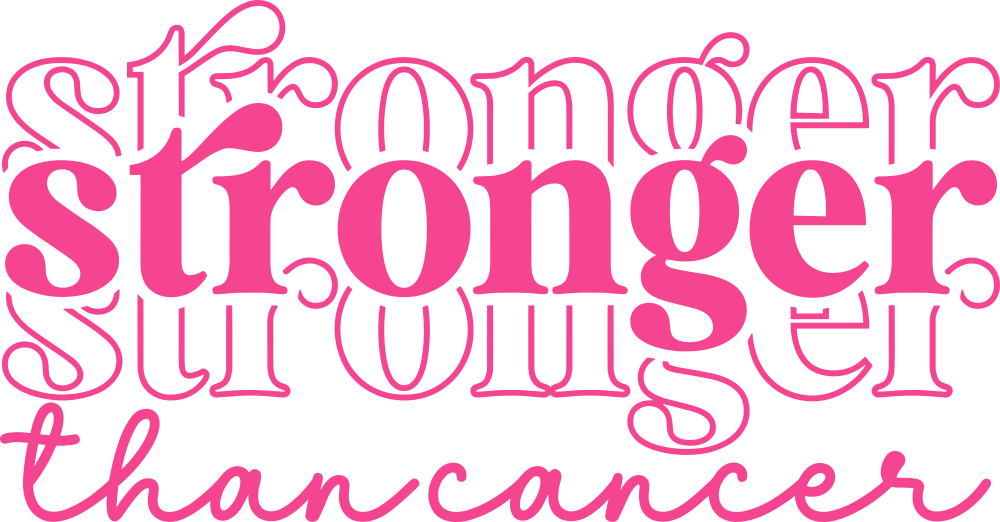 Stronger Than Cancer - Breast Cancer DTF Transfers