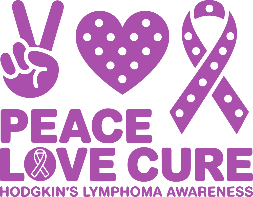 Peace Love Cure - Hodgkin's Lymphoma Cancer DTF Transfers