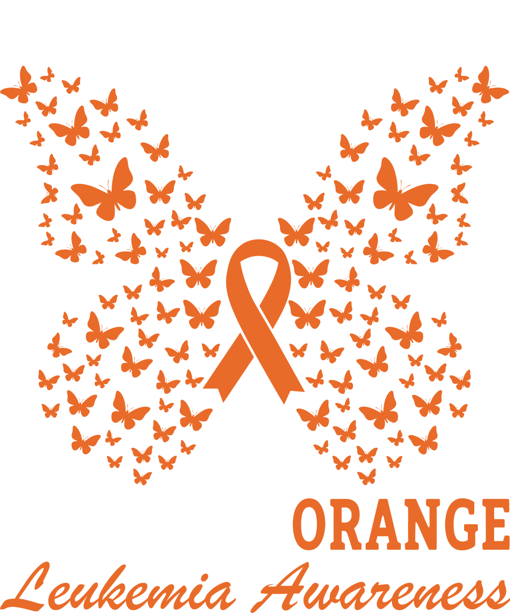 In September We Wear Orange - Leukemia DTF Transfers