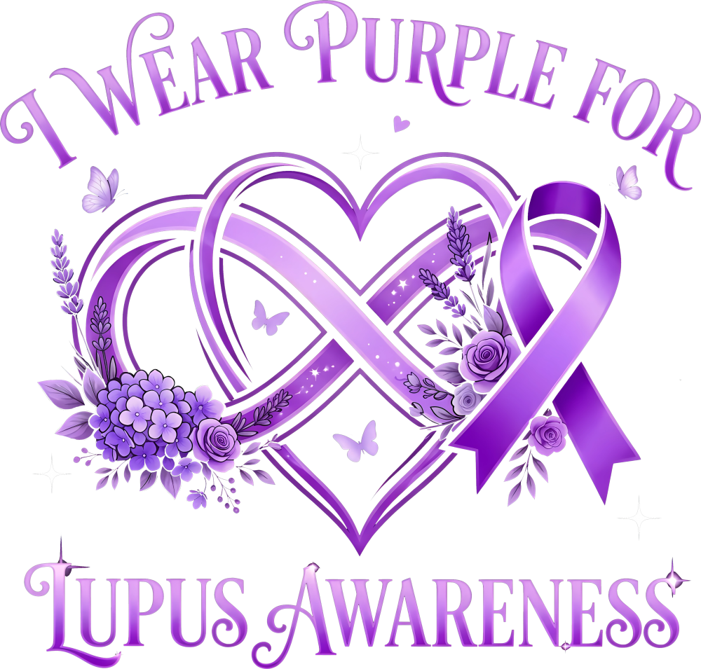 I Wear Purple For Lupus Awareness - Lupus DTF Transfers