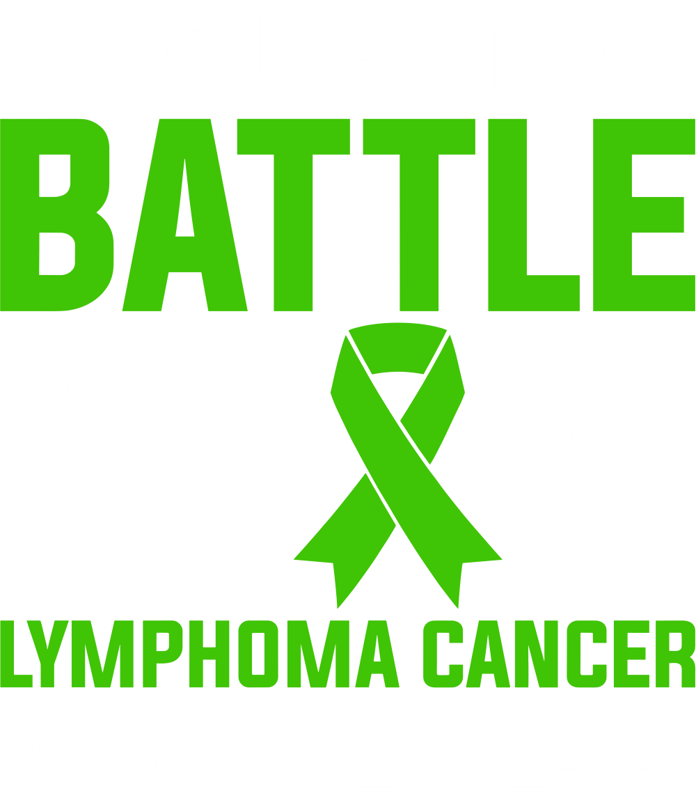 I Fought The Battle And Won - Lymphoma DTF Transfers