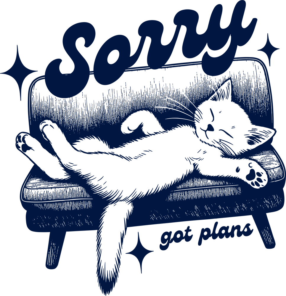 Sorry, Got Plans - Funny DTF Transfers