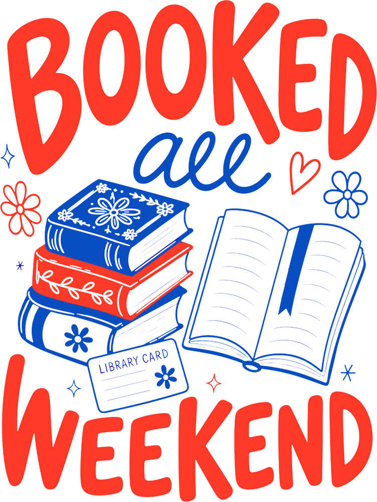 Booked All Weekend, Red & Blue - Reading DTF Transfers
