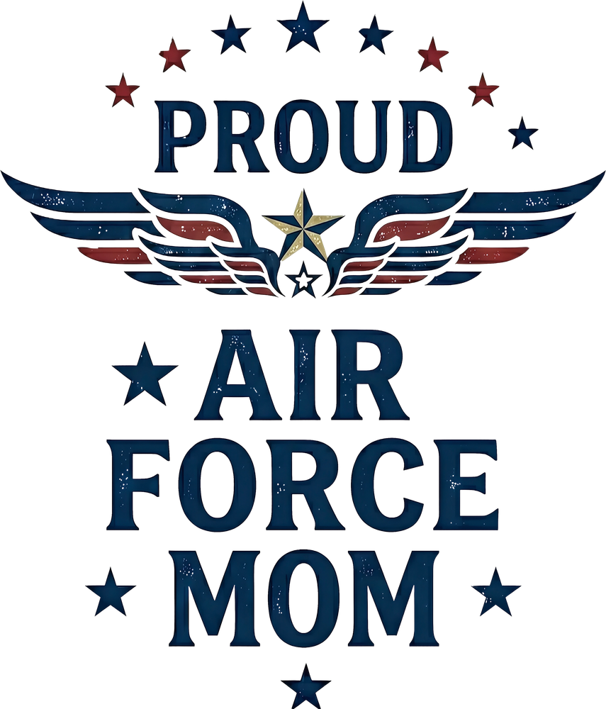 Proud Air Force Mom - Air Force DTF Transfers