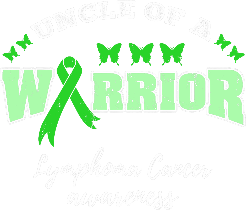 Uncle Of A Warrior - Lymphoma DTF Transfers