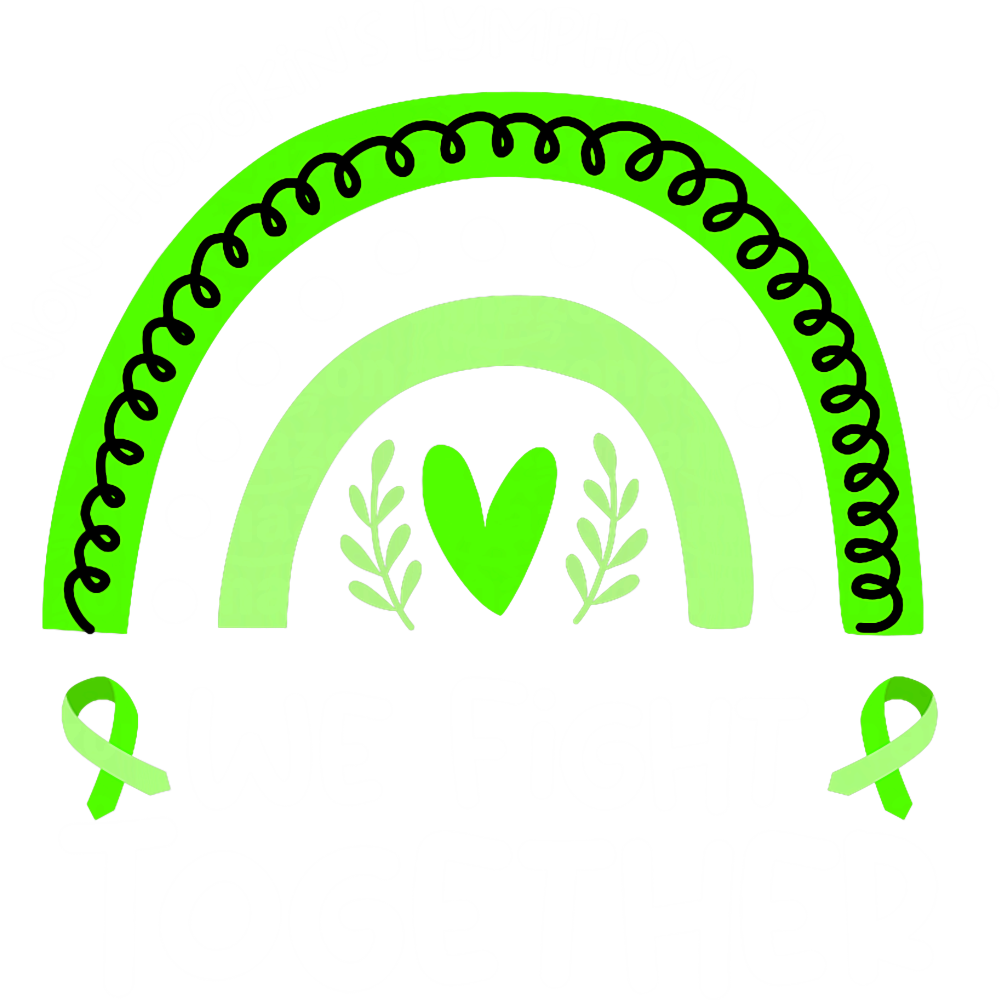 Rainbow, We Fight Together - Lymphoma DTF Transfers