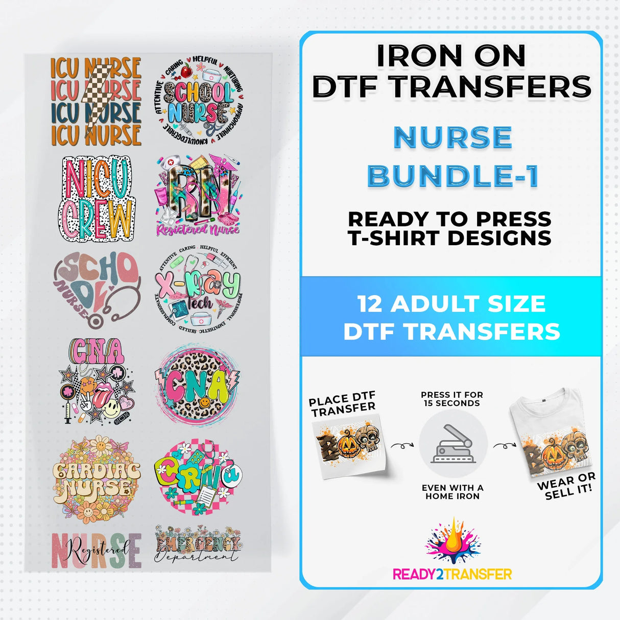Nurse Bundle Iron on DTF Transfer Bundle 1 - 12 Best Seller Ready To Press T-shirt Designs