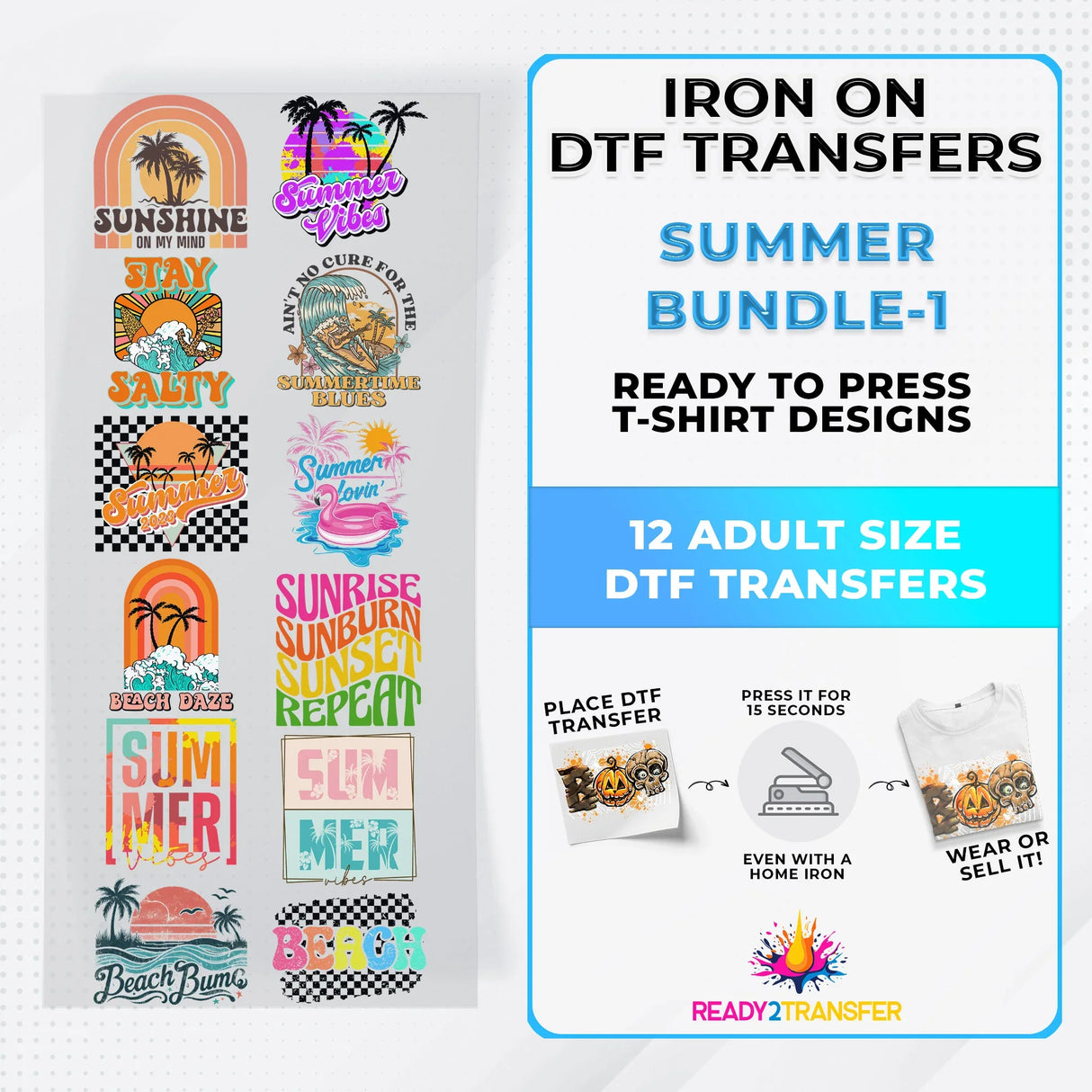 Summer Bundle Iron on DTF Transfer Bundle 1 - 12 Best Seller Ready To Press T-shirt Designs