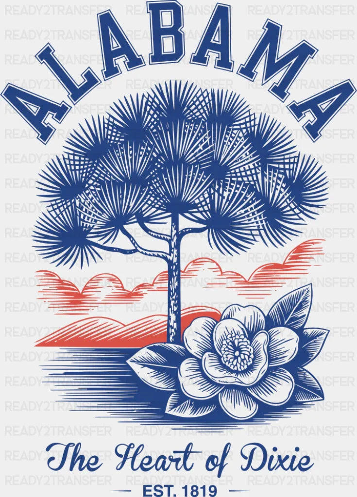 Alabama The Heart Of Dixie - States & Cities DTF Transfer