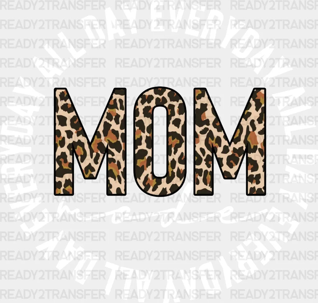 All Day Everyday Mom Mode Leopard Mother’s Dtf Heat Transfer Mama Design