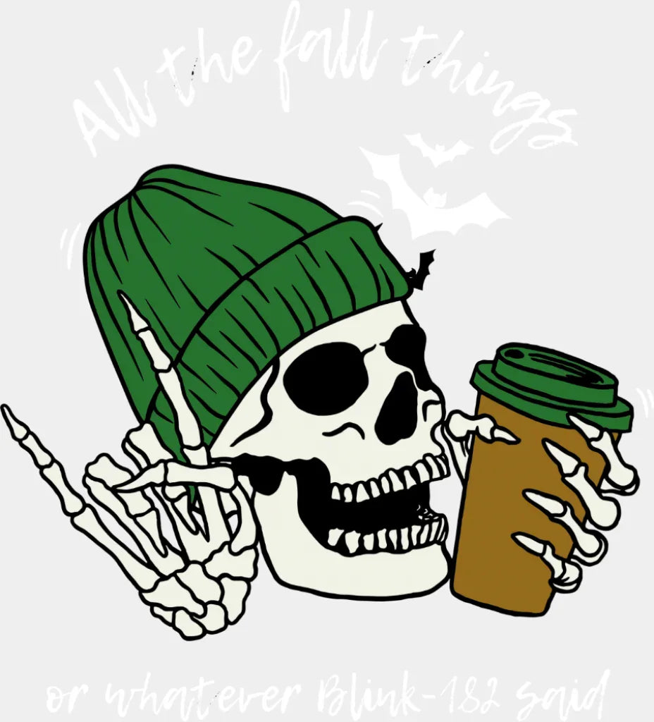 All The Fall Things Or Whatever Blink-182 Said - Fall DTF Transfer Adult Unisex - S & M (10’’) / Light Color Design