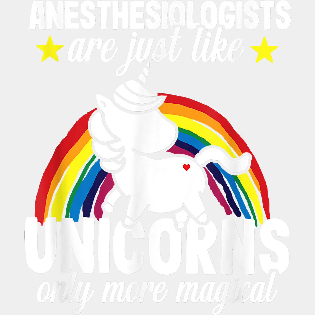 Anesthesiologists Are Just Like Unicorns - CRNA Nurse DTF Transfers ready2transfer Light Color Design (See Imaging)