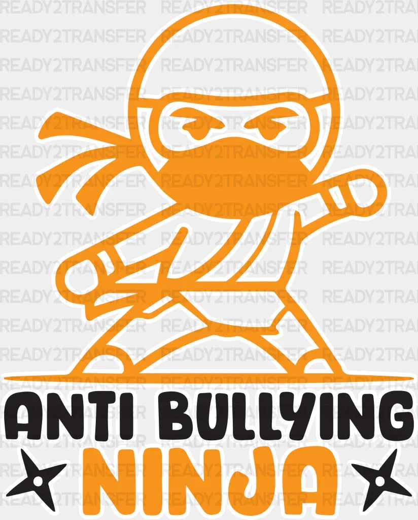 Anti Bullying Ninja - Iron On Dtf Transfer Adult Unisex S & M (10’’) / Light Color Design (See