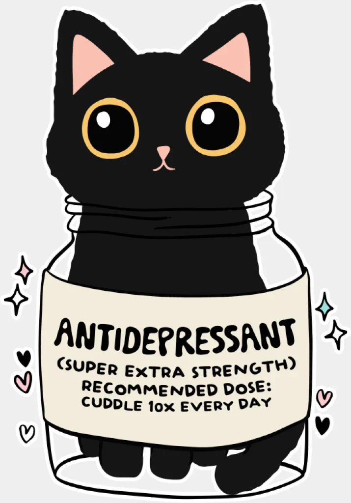 Antidepressant Cat - Mental Health DTF Transfer Adult Unisex - S & M (10’’) / Light Color Design (See Imaging)
