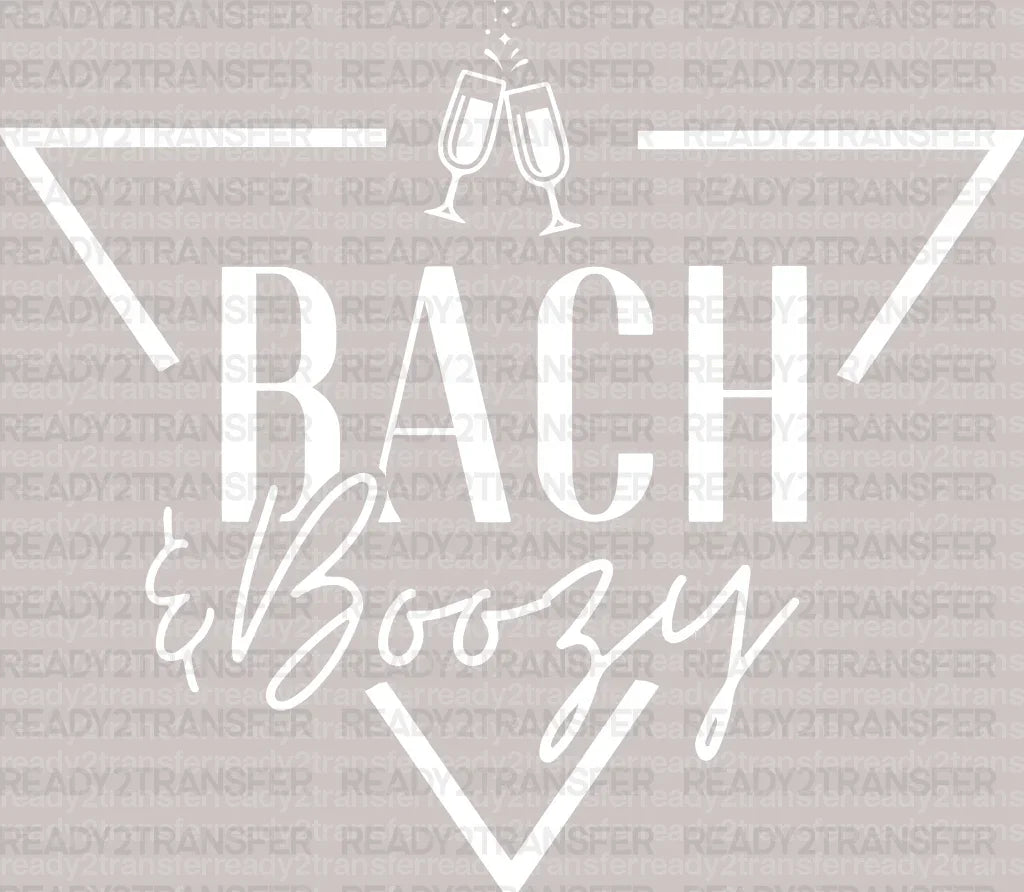 BACH Boozy DTF Transfer - ready2transfer