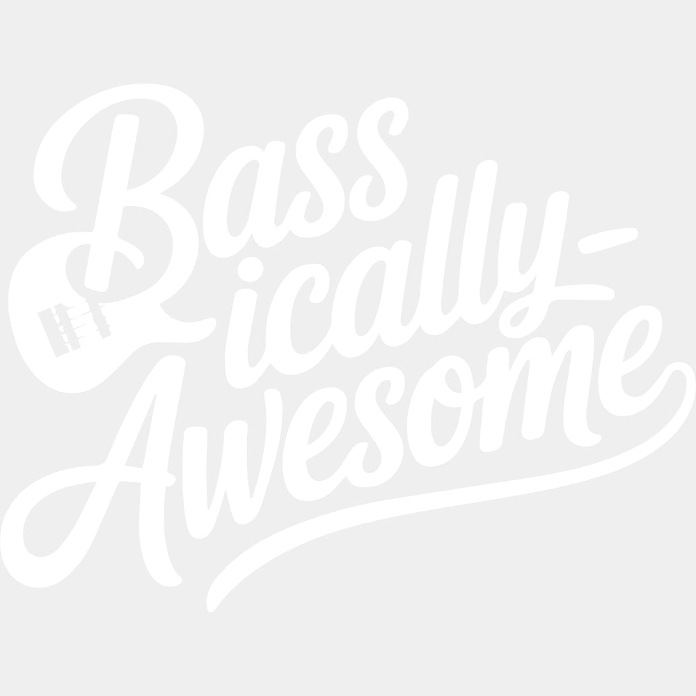 Bassically Awesome - Music DTF Transfers ready2transfer Light Color Design (See Imaging)