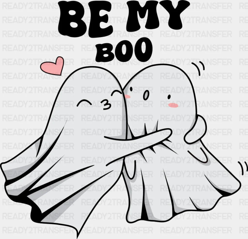 Be My Boo Ghosts Hugging - Valentine’s Day DTF Transfer Adult Unisex - S & M (10’’) / Dark Color Design (See Imaging)