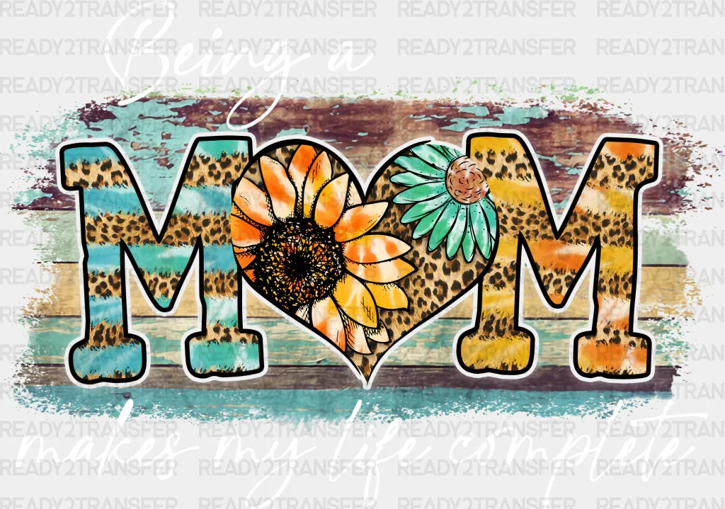Being A Mom DTF Transfer