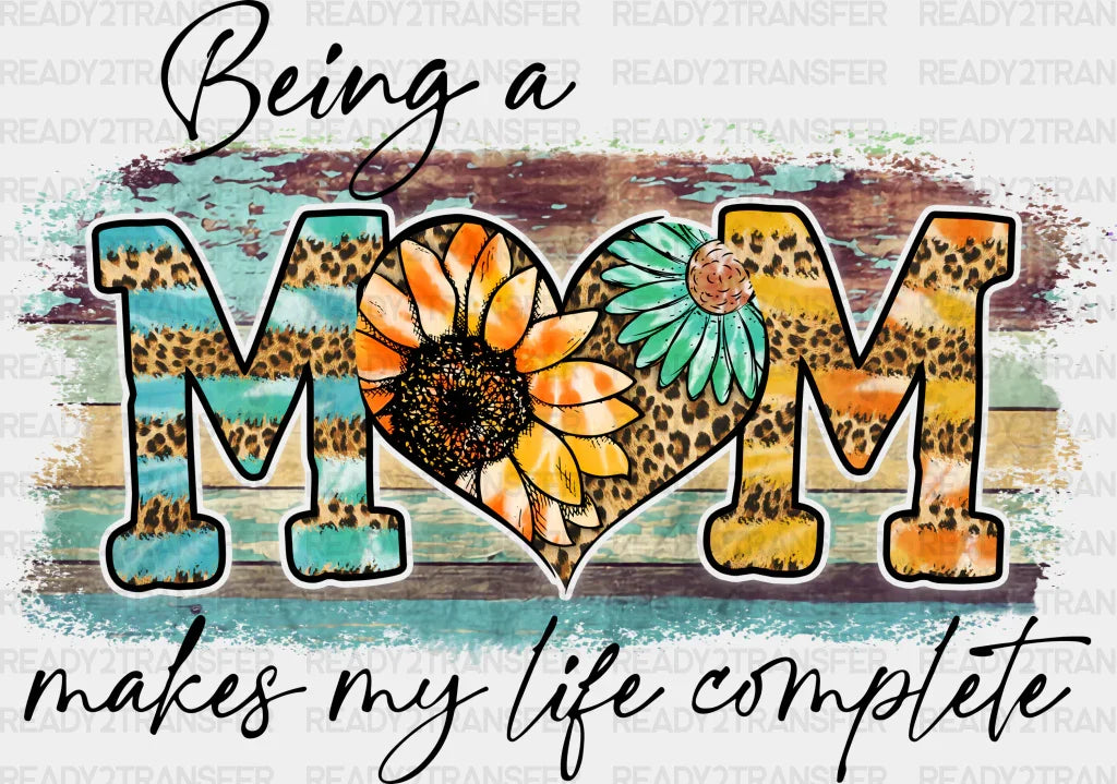 Being A Mom DTF Transfer