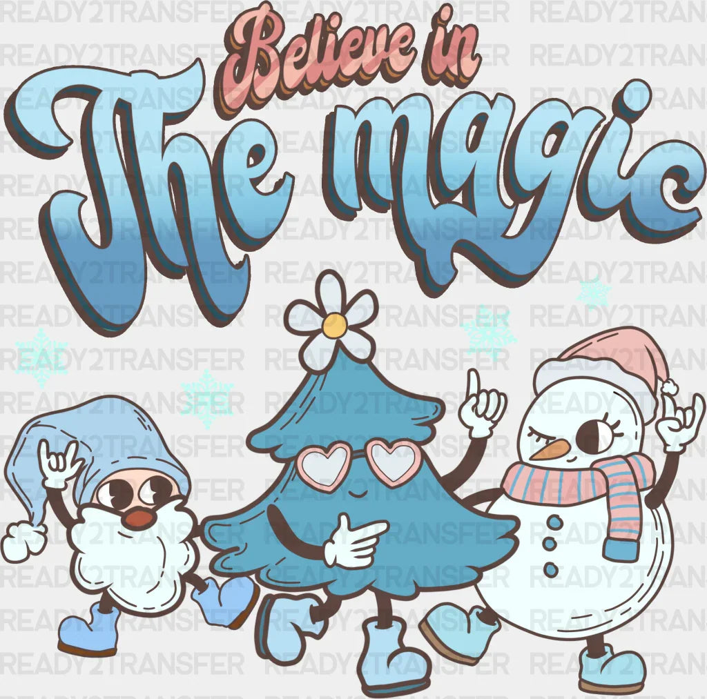 Believe In The Magic - Winter Iron On DTF Transfer ready2transfer