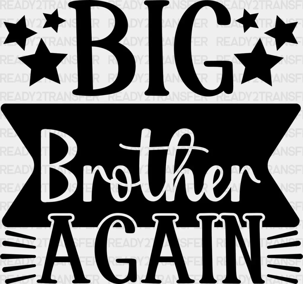 Big Brother Again - Dtf Heat Transfer Adult Unisex S & M (10’’) / Dark Color Design (See Imaging)