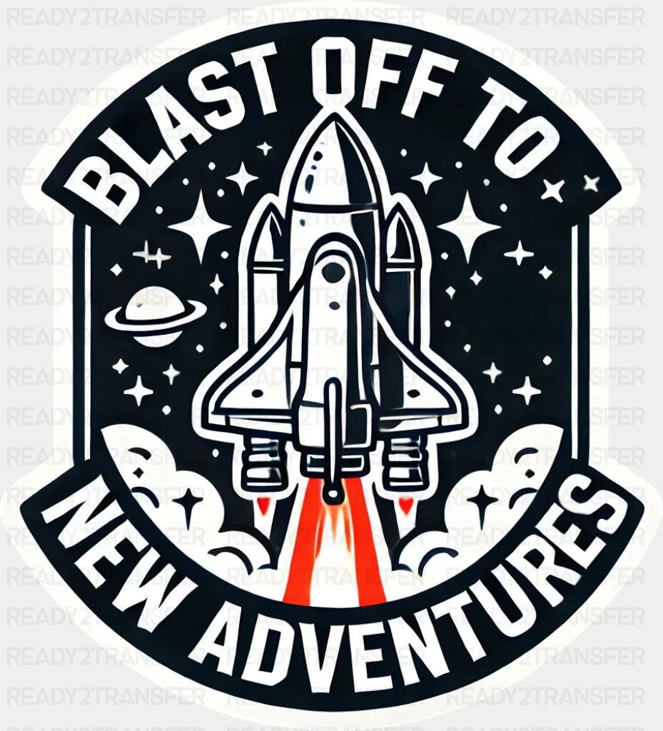 Blast Off To New Adventures - Minimal UV Sticker Permanent UV DTF Decal