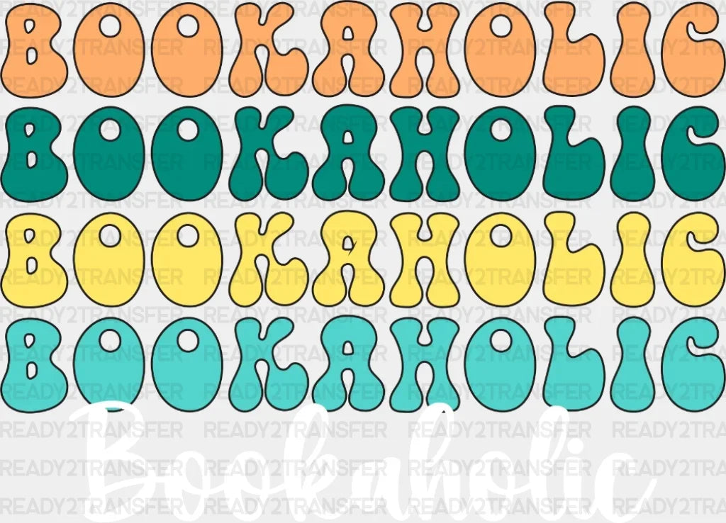 Bookaholic Dtf Transfer