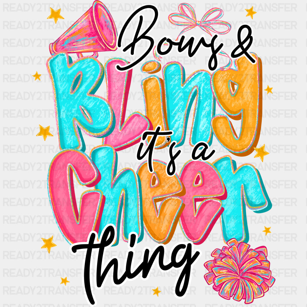 Bows & Bling It's A Cheer Thing - Cheerleading DTF Transfers ready2transfer
