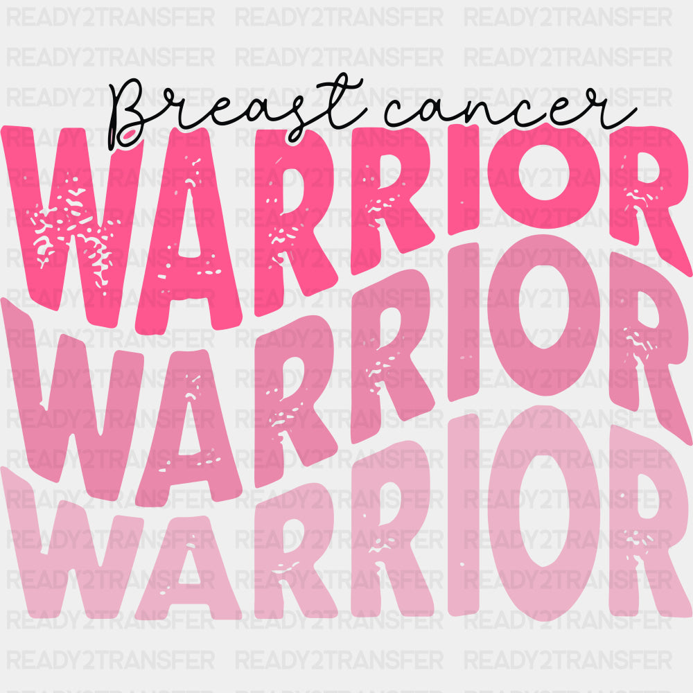 Breast Cancer Warrior - Breast Cancer DTF Transfers - Adult Unisex - S & M (10’’) / Dark Color Design (See Imaging)