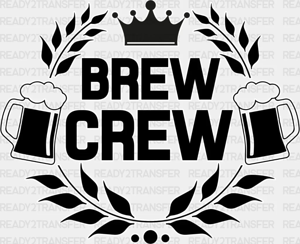 Brew Crew Dtf Transfer