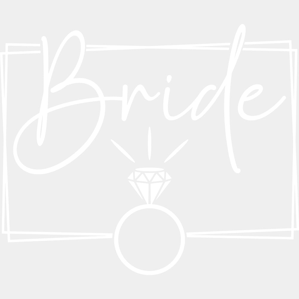 Bride, Wedding Ring, Cursive B&W - Wedding Crew DTF Transfers ready2transfer Light Color Design (See Imaging)