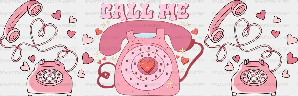 Call Me Telephone - Valentine’s Day Cup Wrap Uv Sticker Permanent Dtf Decal