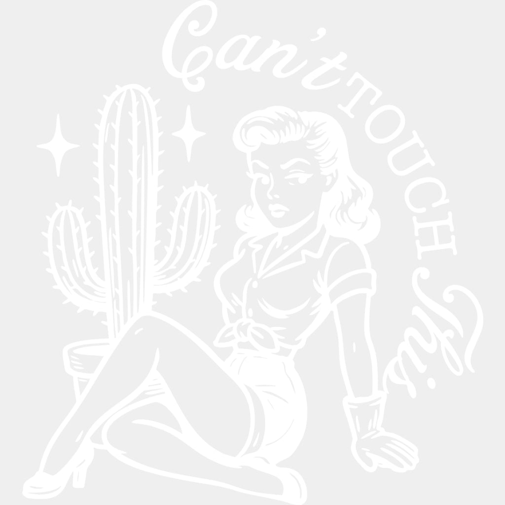 Can't Touch This - Plants DTF Transfers ready2transfer Light Color Design (See Imaging)