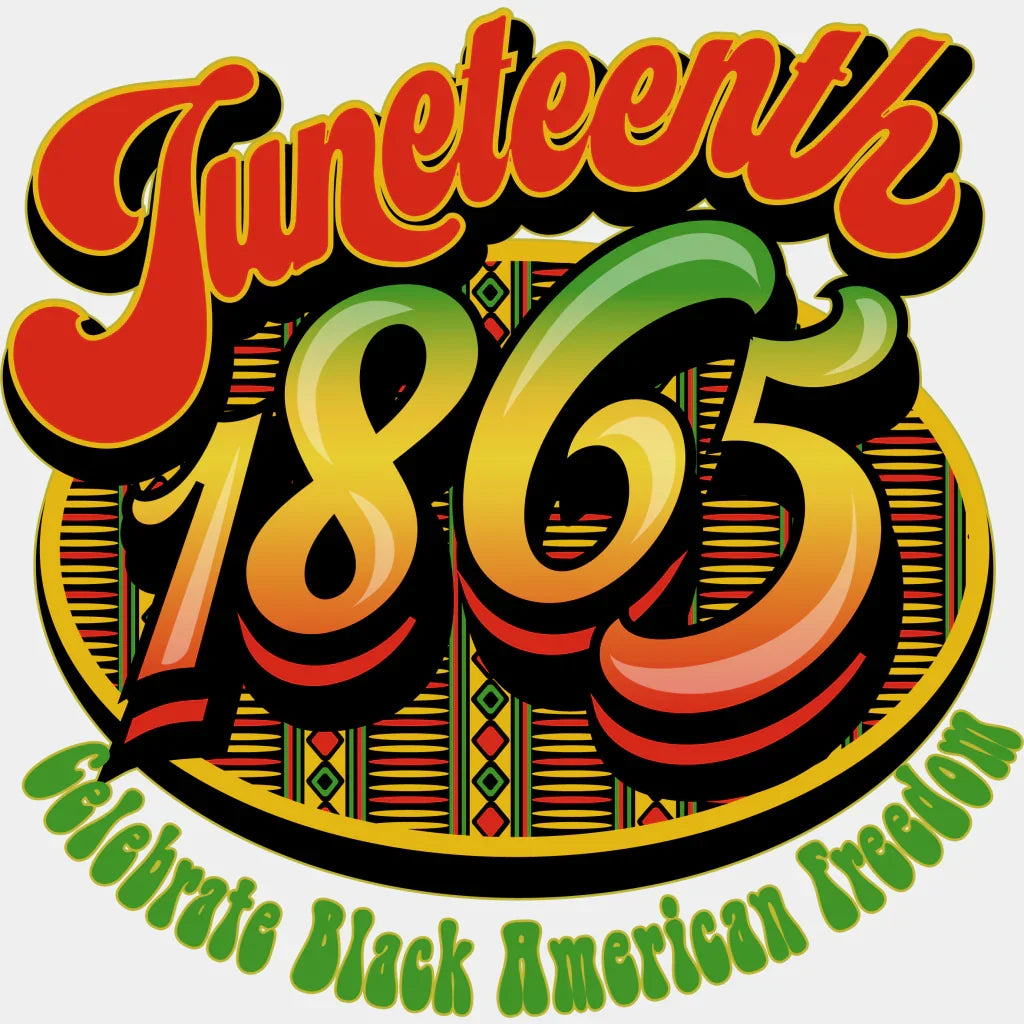 Celebrate Black American Freedom Blm Dtf Transfer Adult Unisex - S & M (10’) / White