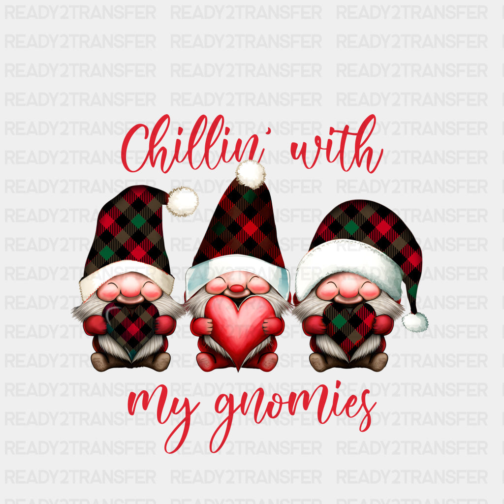 CHILLIN WITH MY GNOMIES 4 DTF Transfer ready2transfer