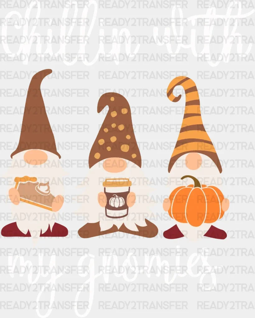 Chillin With My Gnomies DTF Transfer ready2transfer