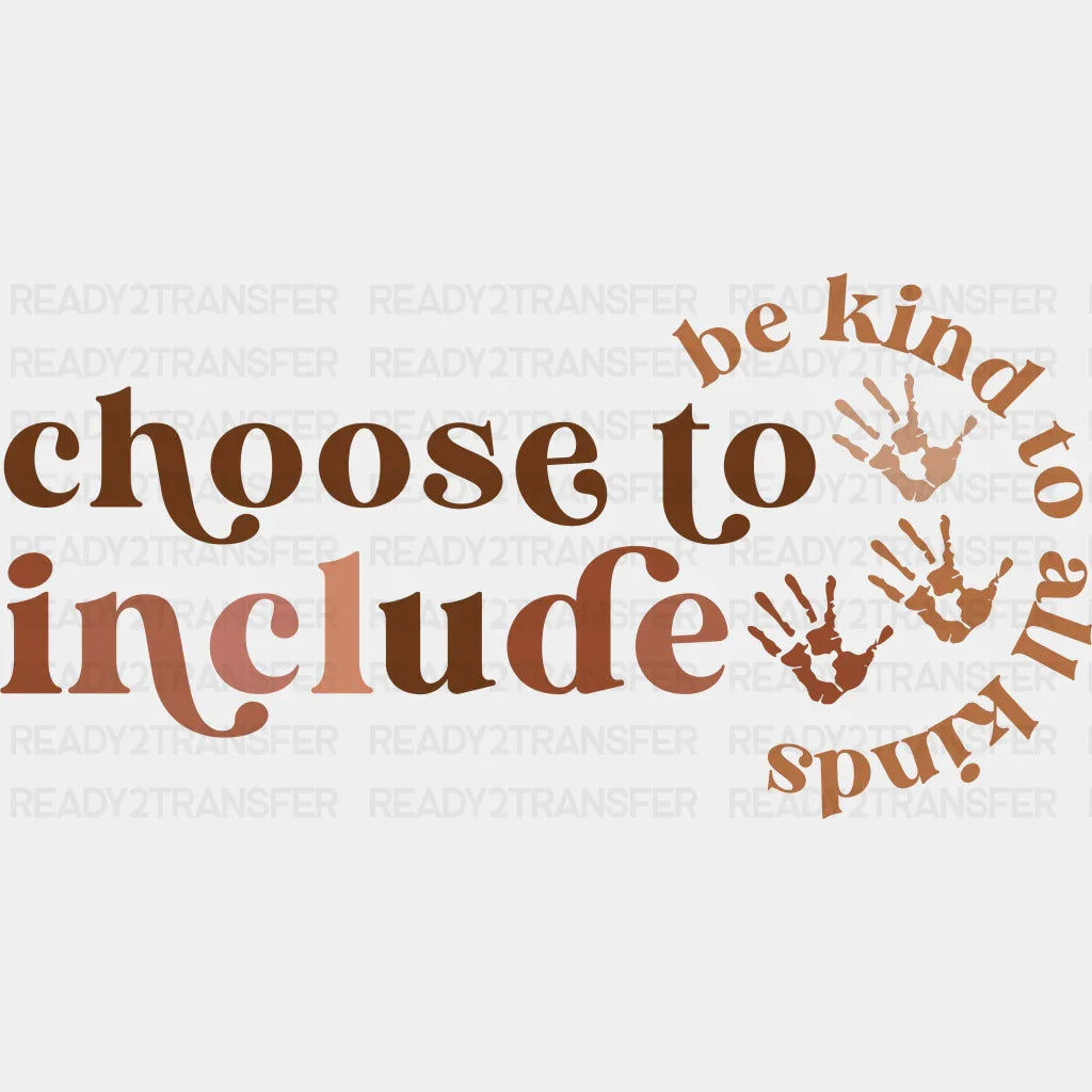 Choose To Include Blm Dtf Transfer