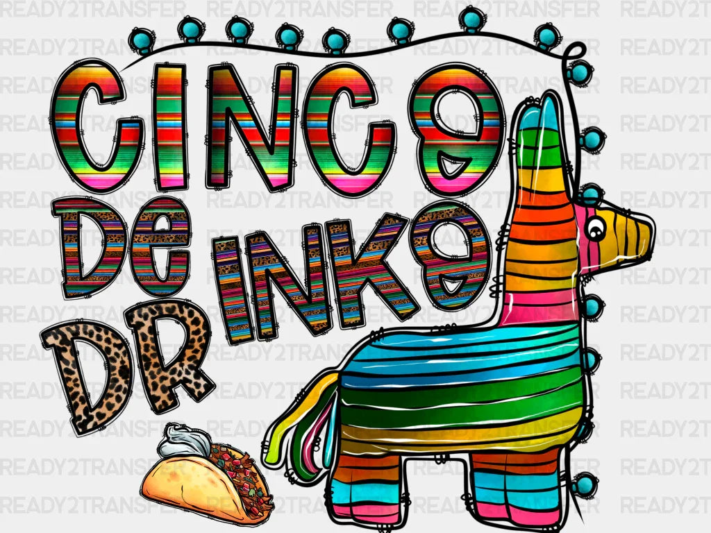 Cinco De Drinko Llama DTF Transfer