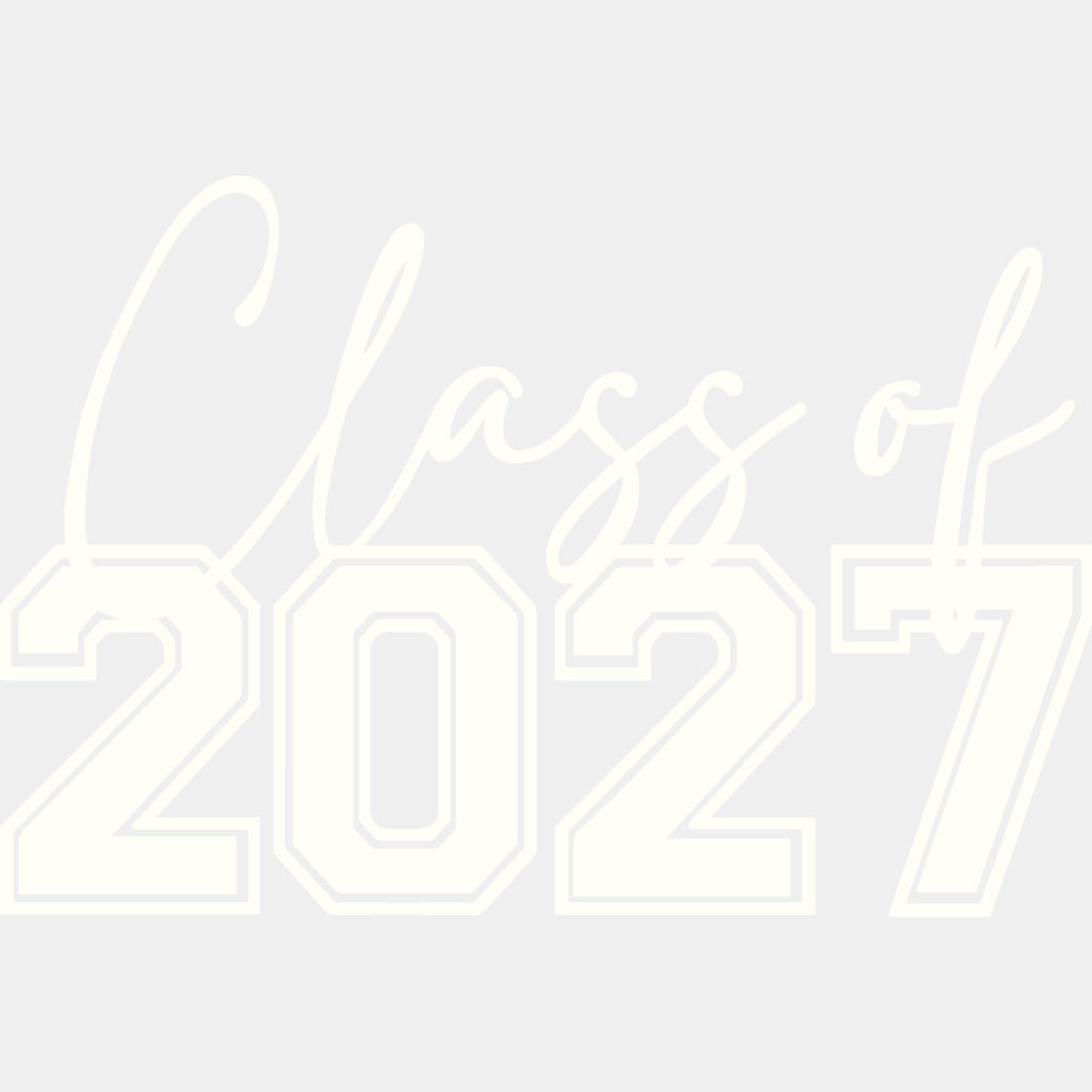 Class Of 2027 B&W - Senior DTF Transfers - Adult Unisex - S & M (10’’) / Light Color Design (See Imaging)