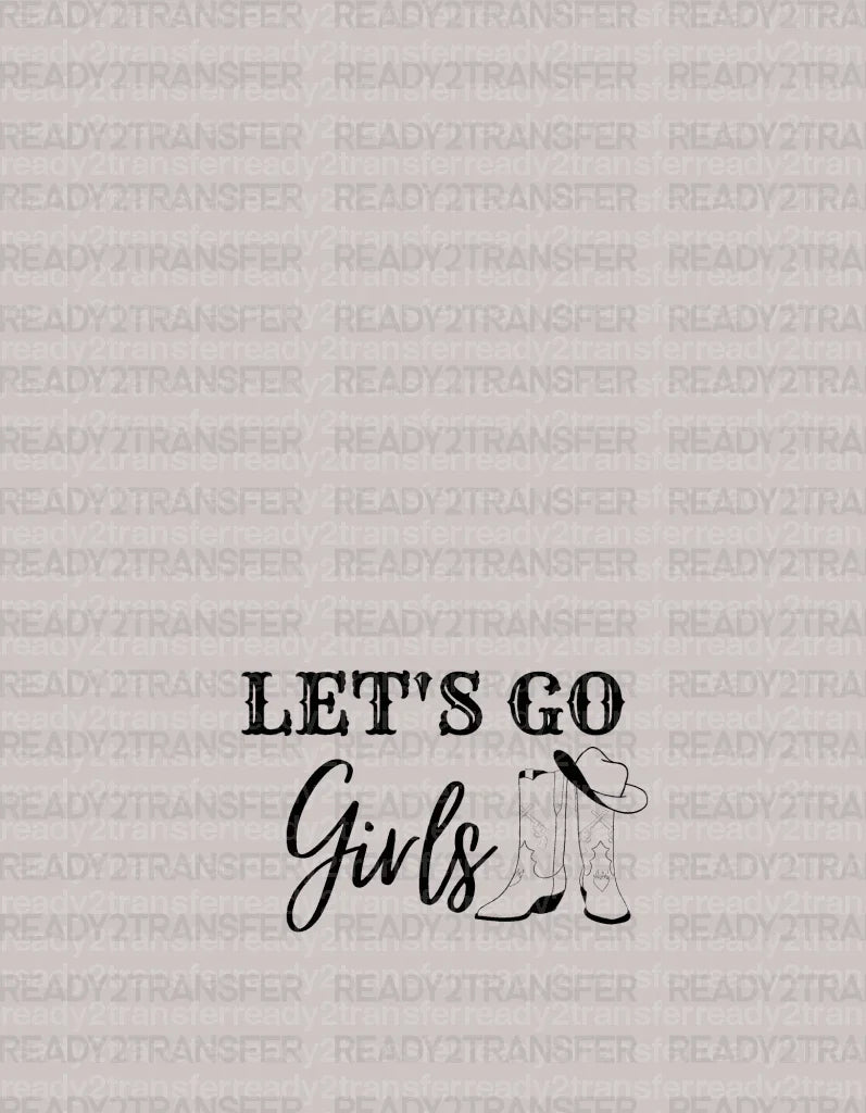 Cowboy Boots Let's GO Girls DTF Transfer - ready2transfer